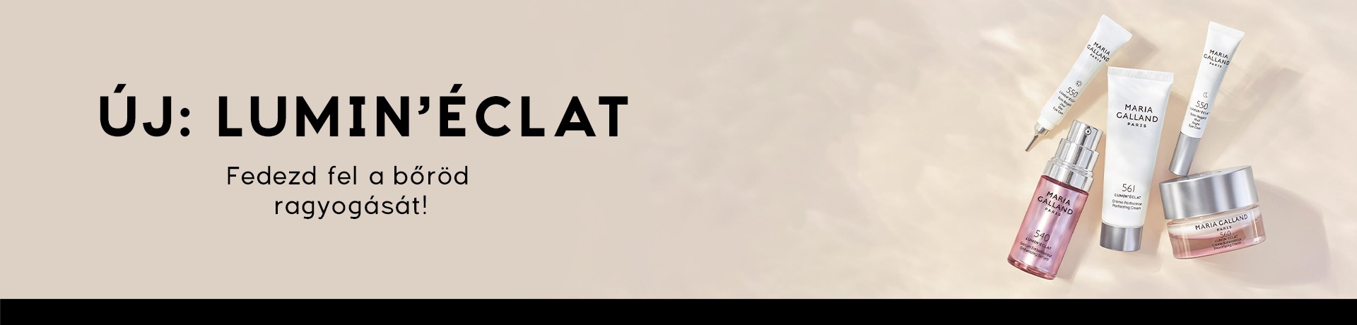 LUMIN'ÉCLAT TERMÉKCSALÁD
